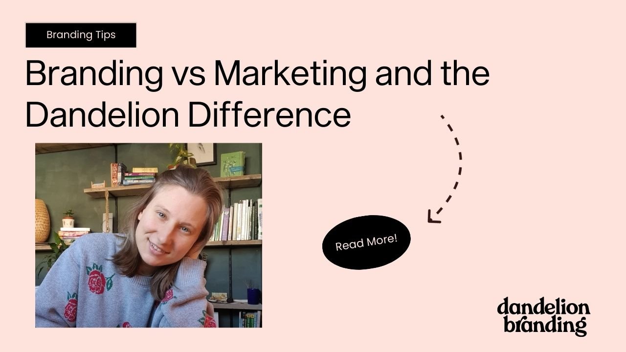 What is Branding and the difference between branding and marketing from Dandelion Branding