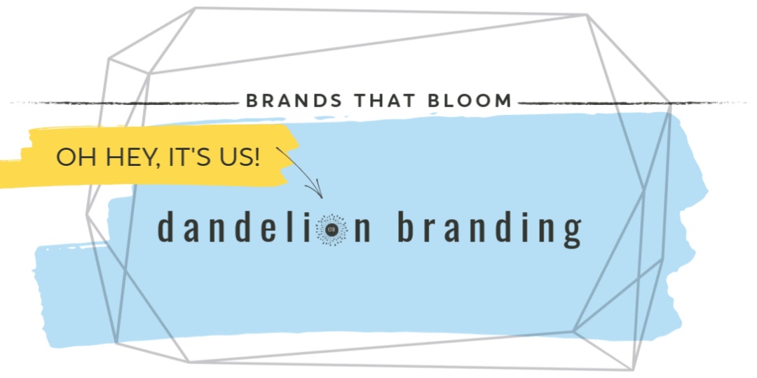 Brands that Bloom Dandelion Branding