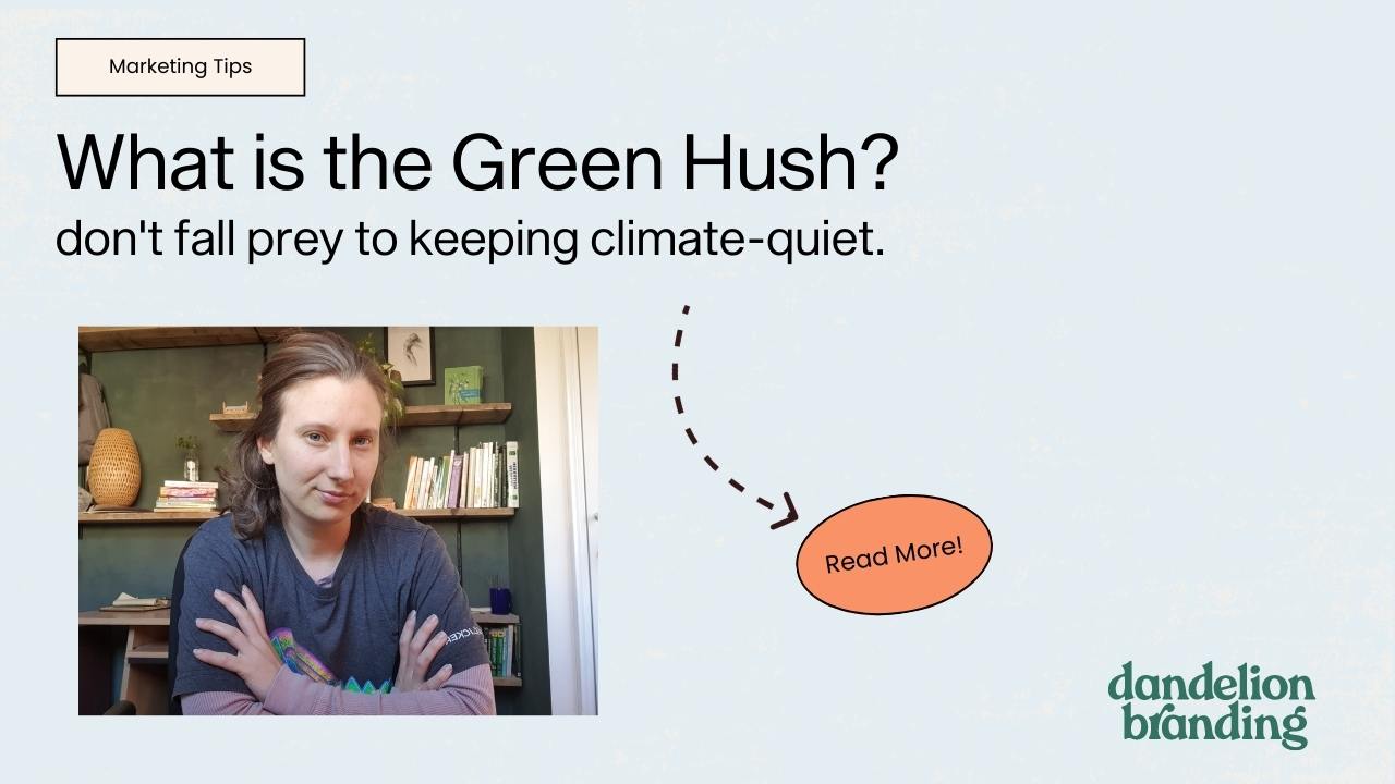 Aub from Dandelion Branding sitting crossed arms under What is the Green Hush? Don't fall prey to keeping climate-quiet