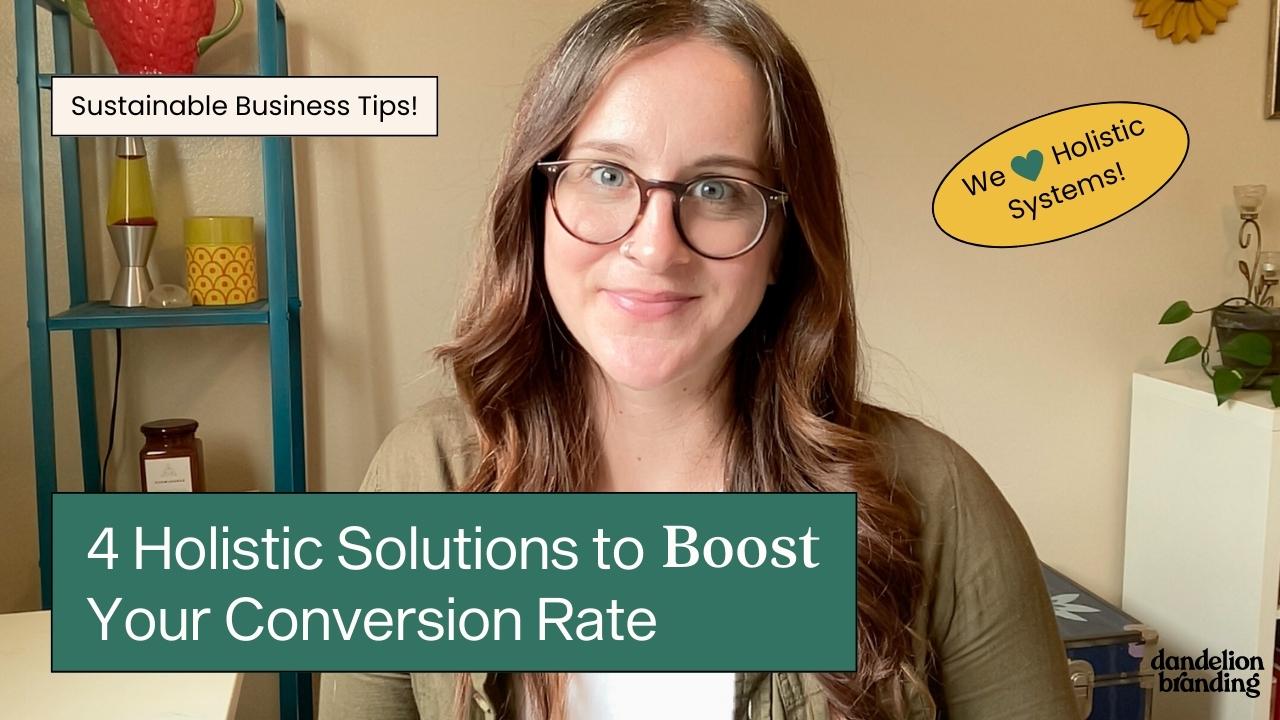 Cover Image for 4 Holistic Solutions to Boost Your Website Conversion Rate