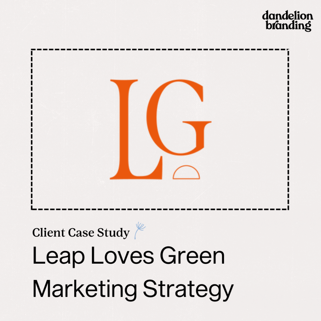 Leap Loves Green Marketing Strategy Case Study from Dandelion Branding - logos for both