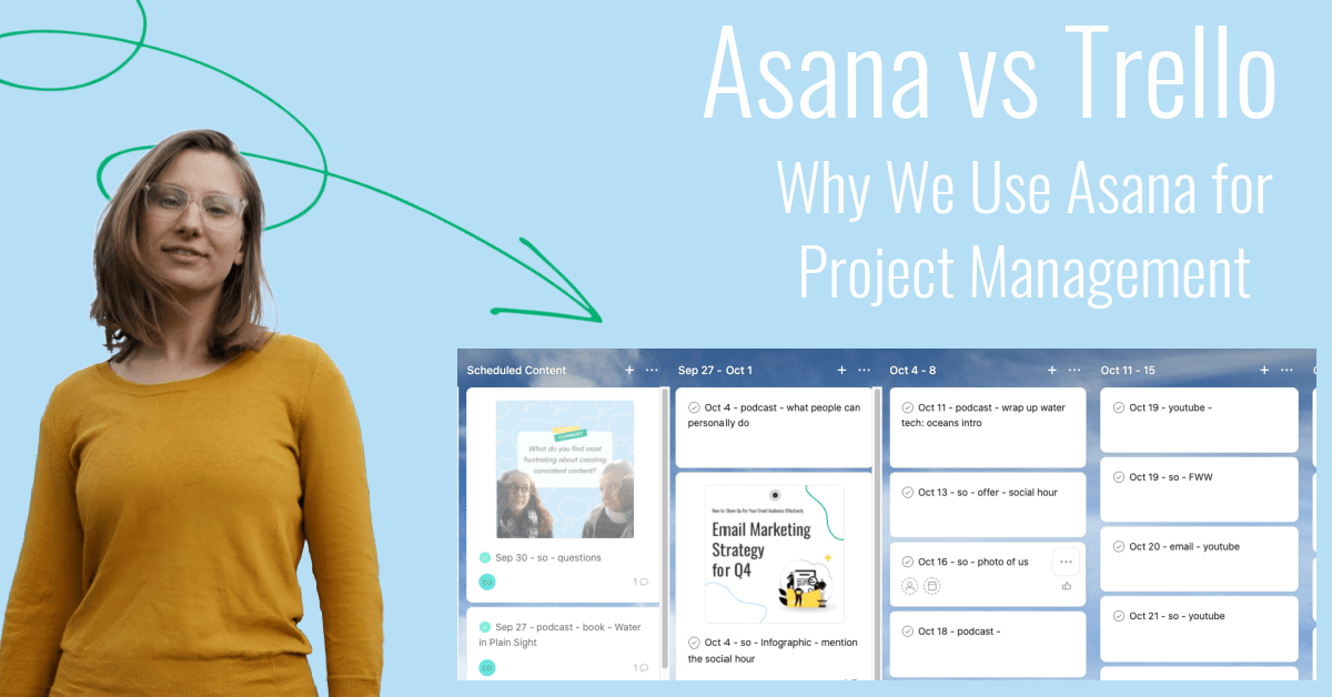 Asana vs Trello: Why We Use Asana for Project Management