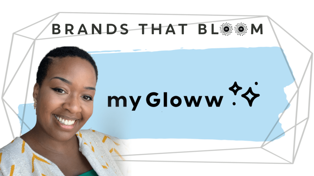 MyGloww Brands that Bloom Inclusivity