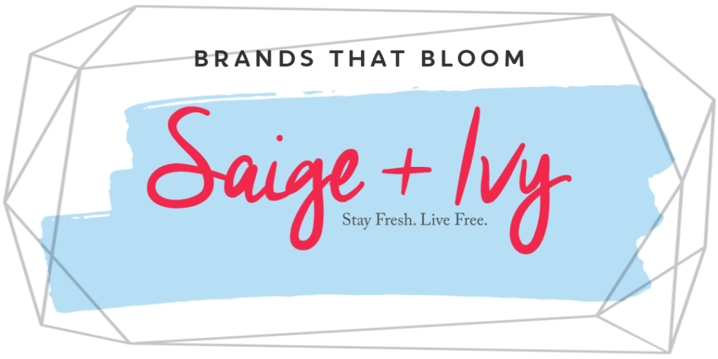 Saige and Ivy - Brands that Bloom