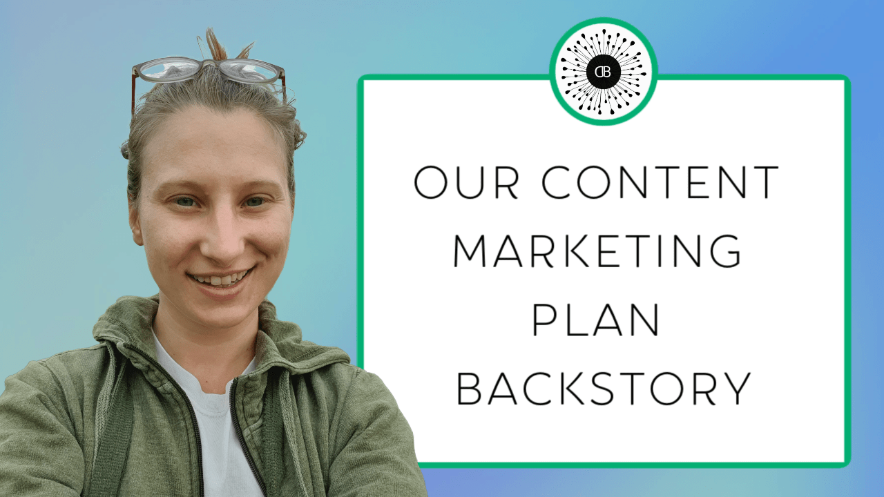 The Story Behind our Content Marketing Plan Method