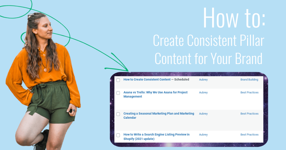 aub looking at How to Create Consistent Content for your brand plus the back end of wordpress